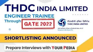 THDC shortlisting announced through GATE 2022 | Interview preparation, guidance ME | CIVIL | EE | IT