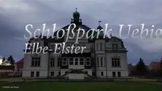 Schlosspark Uebigau (Elbe-Elster) 2020