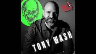 Tony Wash of Scotchworthy Productions stops by and chats with us  | Trio Of Blood Podcast