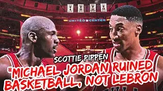 Scottie Pippen Says Michael Jordan 'Ruined Basketball'