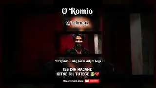 &ldquo;O ROMIO 🔥&rdquo;#ORomio #RomioMovie #MovieShorts #Shorts #YouTubeShorts #ViralShorts #Trending #Reels