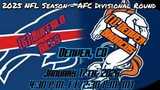 2025 NFL Season - AFC Divisional Round: Bills/Broncos Pregame Analysis Video
