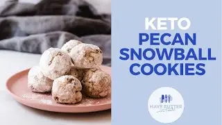 Keto Pecan Snowball Cookies - Delicious low carb cookies perfect for Christmas