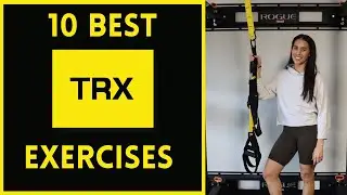 Best 10 TRX Exercises // Angelique Clark