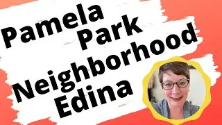 Pamela Park Edina MN