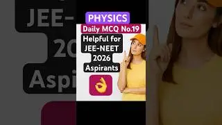 📘 Daily MCQ Series Physics | JEE NEET 2025&ndash;2027 | Work Energy Power Trick #ytshorts #yt #fyp #jee