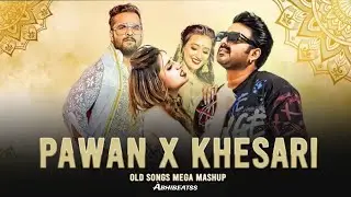 PAWAN SINGH X KHESARI LAL YADAV - OLD SONGS MEGA MASHUP 2024 ( PART - 2 ) PROD. #abhibeats