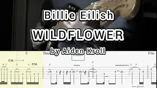 Billie Eilish - WILDFLOWER (by Aiden Kroll) Guitar TABS