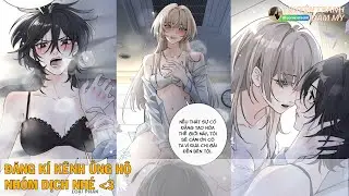 CHAP 64 - 66 || EM GÁI BỆNH KIỀU CHỈ MUỐN BỊ TÔI ỨC HIẾP || Truyện Tranh Bách Hợp ||  Xuyên sách