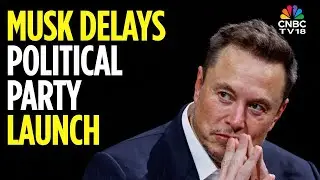 Elon Musk Slows Push For Third Political Party: Reports | USA | N18G