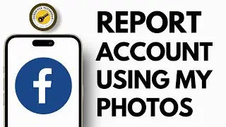 How To Report Facebook Account Using My Photos