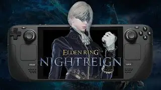 ELDEN RING NIGHTREIGN | Steam Deck Gameplay [All graphic settings tested]