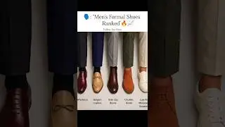 Top 11 Men's Formal Shoes Ranked (You NEED #1million ) #ytshorts #Menswear #OxfordShoes #2026Fashion