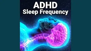 ADHD Sleep Sounds