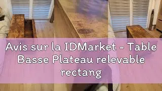 Avis sur la IDMarket - Table Basse Plateau relevable rectangulaire Phoenix Bois Effet Vieilli et Noi