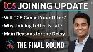 TCS Joining Letter for 2025 Batch: Cancelled? Delay Reasons? | TCS Latest Joining Update