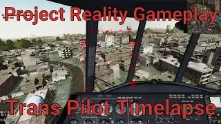 Project Reality | Transport Pilot Timelapse | Kafr Halab | Playing Games with Ron