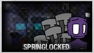 SPRINGLOCKED OST: ~SPRINGLOCKED~【OFFICIAL RELEASE】