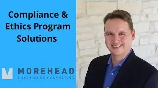 Morehead Compliance Consulting: What We Do