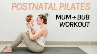 10-минутный курс пилатеса для мамы и малыша после родов | ПОСЛЕРОДОВОЕ ВОССТАНОВЛЕНИЕ | Element P...