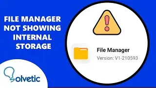 File Manager Not Showing Internal Storage