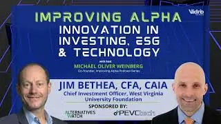 Improving Alpha: Jim Bethea on Resetting the Learning Process of Endowment Performance