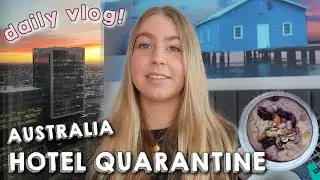 DAILY VLOG! WHAT IS AUSTRALIA HOTEL QUARANTINE LIKE?? | a day in quarantine at the novotel in perth!