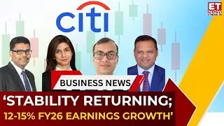 Citi India 2047 Growth Blueprint: Can Markets Hit the Next Gear? | ET Now Roundtable Exclusive