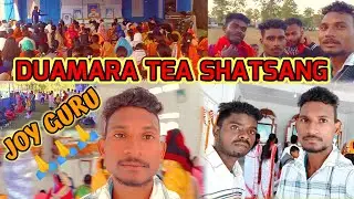 DUAMARA TEA SHATSANG #vlog#new#adivasi  my 2023
