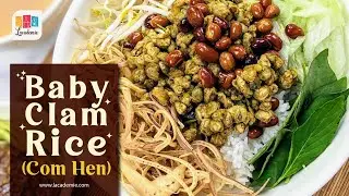 Vietnamese Baby Clam Rice (Cơm Hến)
