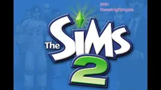 My Current Sims 2 Household for July 2020