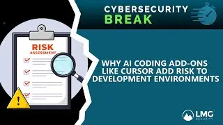 Why AI Coding Add-Ons like Cursor Add Risk to Development Environments