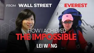From Wall Street to Everest: Lessons in Leadership & Resilience