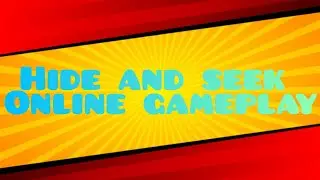 Hide and seek online gameplay 😀😎