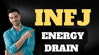 INFJ Energy Drain: 5 Reasons INFJs Struggle to Recharge: INFJ Vlogs