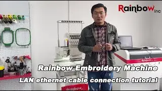 Rainbow embroidery machine: Ethernet cable LAN connection tutorial