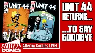 The Last Two Issues of UNIT 44 | Now Available for Pre-order (2025 ep.25)