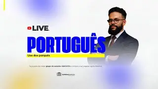 AULA PORTUGUÊS -  Uso dos porquês  - Prof. Pedro Henrique