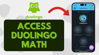 How To Access Duolingo Math On Android (Easy)