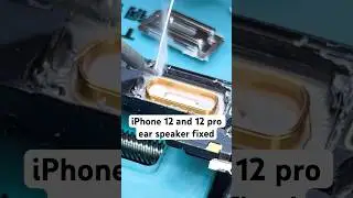 #asmr iPhone 12 iPhone 12 Pro ear speaker repair #shorts