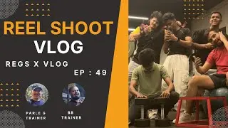 Reel Shoot Vlog 😂 | Gym Masti With Bakch#d Trainers | Regs X Vlog EP 49
