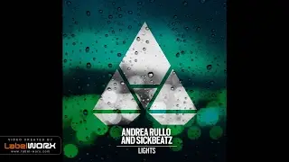 Andrea Rullo, Sickbeatz - Lights