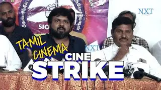 சினி ஸ்டிரைக் | Tamil Cinema Outdoor Unit | Cine Strike | Tamilnadu | Fefsi | RK Selvamani@next24x7