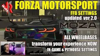 Forza Motorsport 4.0 MOZA (ALL WHEELBASES) Transformative FFB settings still great in 4.0!!