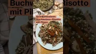 Buchweizen-Risotto mit Pilzen und Gr&uuml;nkohl 🍚🥬 #mjko #pilze #rezepte #rezeptideen #gr&uuml;nkohl #kochen