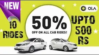 Ola CABS NEW AND OLD BOTH DISCOUNT COUPON 50 RS OFF ON 10 RIDES UPTO 500 RS OFF CHECK IT OUT NOW