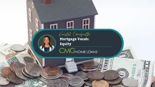 Lender on the Go | Mortgage Vocab: Equity | Financial freedom | Investing in properties