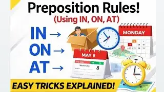 Preposition Rules in English | IN ON AT Easy Trick | English Grammar for Beginners
