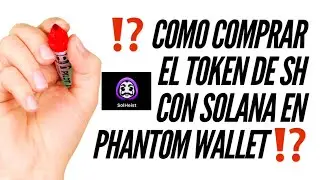 🔴Solheist 👉 Como comprar los Tokens desde phantom Wallet con Solana 😎👌