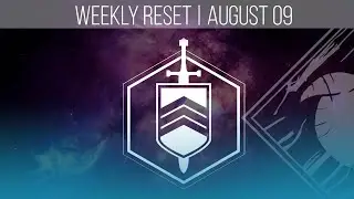 Destiny | Weekly Reset August 09 2016 | Nightfall, Raid & Elder Challenge